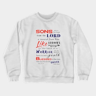 Beautiful Bible Verse for Son Crewneck Sweatshirt